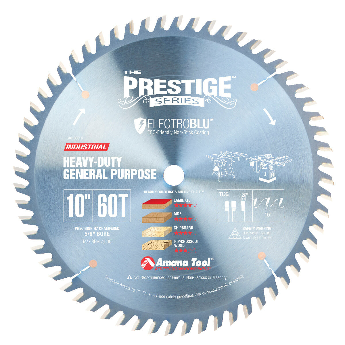 Electro-Blu™ Carbide Tipped Prestige™ Heavy Duty General Purpose 10 Inch Dia x 60T TCG, 10 Deg, 5/8 Bore, Non-Stick Coated